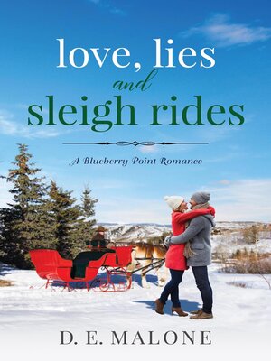 cover image of Love, Lies and Sleigh Rides